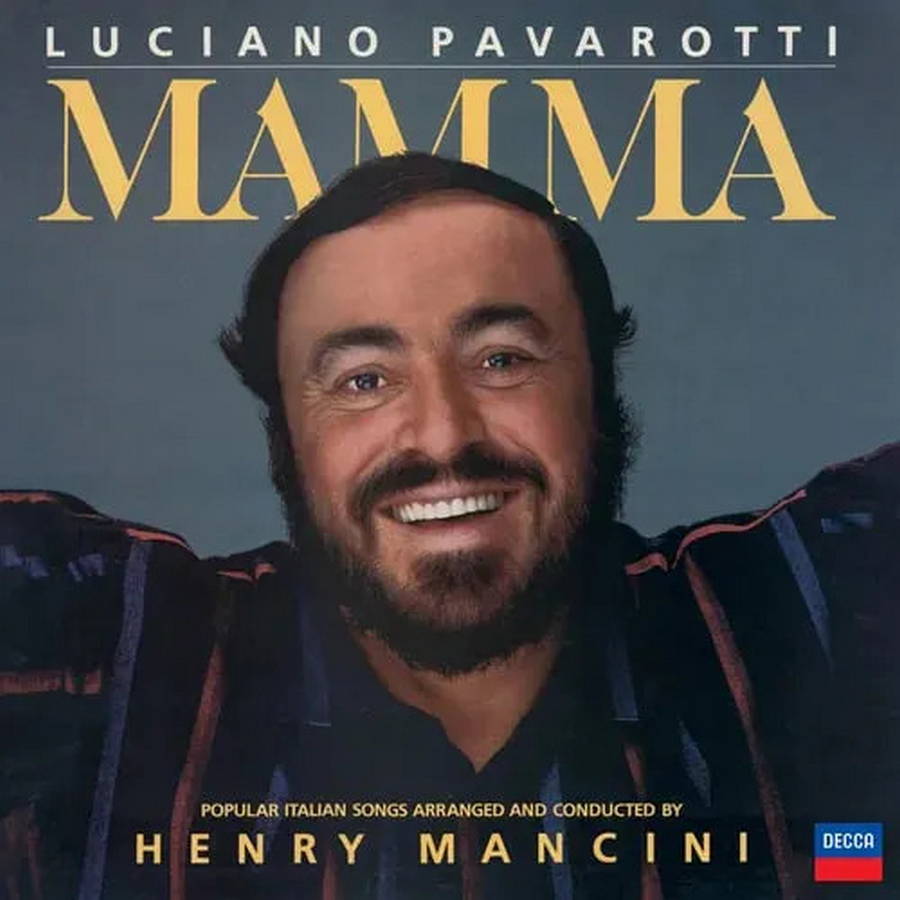 Luciano Pavarotti – Mamma. Popular Italian Songs